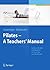Pilates − A Teachers’ Manua...