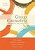 Group Counseling: Strategies and Skills