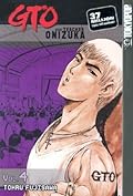 GTO: Great Teacher Onizuka, Vol. 4