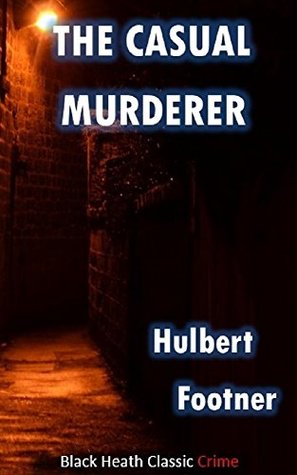 The Casual Murderer (Kindle Edition)