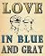 Love in Blue and Gray