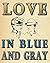 Love in Blue and Gray