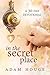 In the Secret Place: A 30 D...