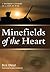Minefields of the Heart: A Mother's Stories of a Son at War