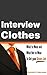 Interview - How to Talk, Dress and Earn Your Dream Job