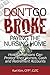 Don't Go Broke Paying the Nursing Home by Karl Kim