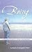 BEING: A Practical Guide to Living in the Moment