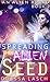Spreading the Alien Seed (An Alien Breed, #2)