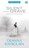 Silent in the Grave - Rahasia Terpendam by Deanna Raybourn