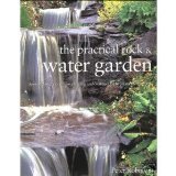 The Practical Rock & Water Garden (Paperback)