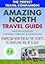 Amazing North Travel Guide: Western Australia, Northern Territory & Queensland
