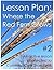 Lesson Plan #2: Where the R...