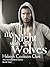 My Night With Wolves (The Monsterland Series Book 9)
