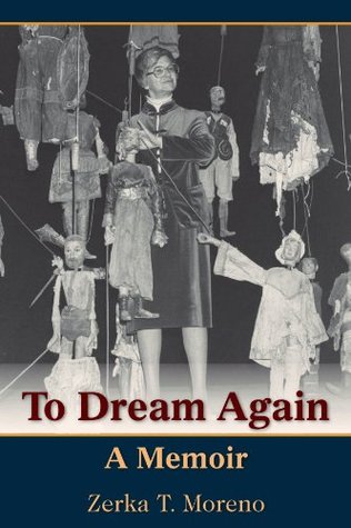To Dream Again: A Memoir