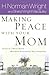 Making Peace With Your Mom by H. Norman Wright