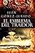 El emblema del traidor by Juan Gómez-Jurado