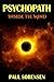 Psychopath: Inside the Mind