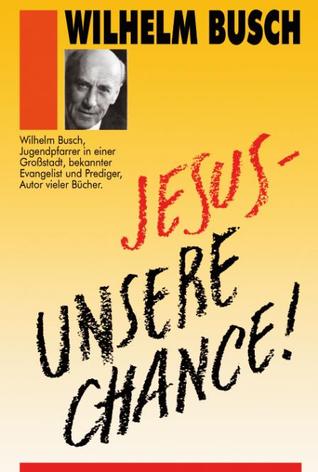 Jesus - unsere Chance!