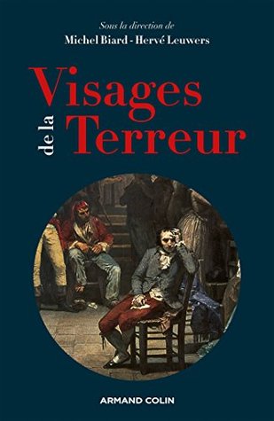 Visages de la Terreur: L'exception politique de l'an II (French Edition)