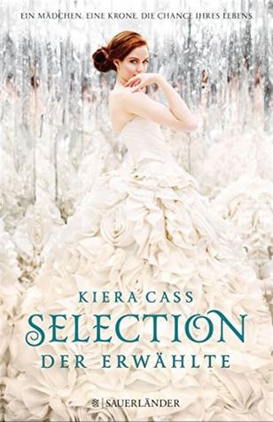 Der Erwählte (Selection, #3)