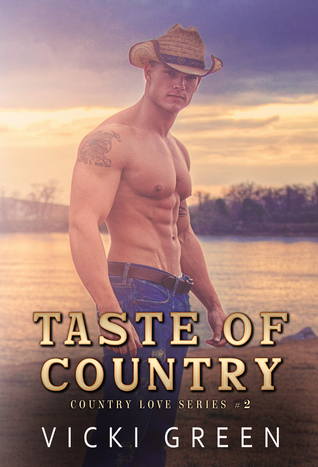 A Taste Of Country (Country Love #2)