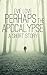 Perhaps the Apocalypse