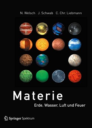 Materie: Erde, Wasser, Luft und Feuer (German Edition)