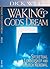 Waking to God's Dream: Spiritual Leadership and Church Renewal