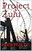 Project Zulu by Fred Waltz