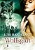 Wolfsglut (Night Creatures 3) (German Edition)