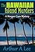 The Hawaiian Island Murders (Morgan Crew Murder Mystery #8)
