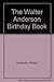 The Walter Anderson Birthday Book