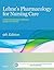 Lehne's Pharmacology for Nursing Care by Jacqueline Rosenjack Burchum