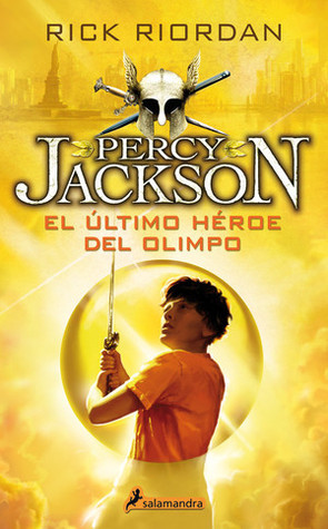 El último héroe del Olimpo by Rick Riordan