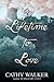 A Lifetime to Love