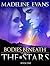Bodies Beneath The Stars