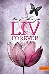 Liv, Forever by Amy Talkington