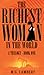 The Richest Woman in the World - A Trilogy - Book One