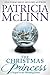 The Christmas Princess (The...