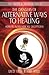 The Dangers of Alternative Ways to Healing (The Truth & Freedom Series Book 4)