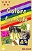 Colors for Kids: Colors of ...