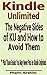 Kindle Unlimited: The Negative Sides of KU and How to Avoid Them