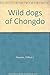 Wild dogs of Chongdo