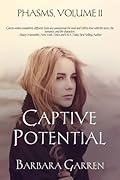 Captive Potential