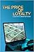 The Price of Loyalty by David M. Deanshaw