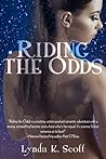 Riding the Odds Riding the Odds