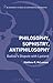 Philosophy, Sophistry, Antiphilosophy: Badiou's Dispute with Lyotard (Bloomsbury Studies in Continental Philosophy)