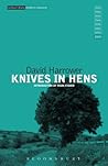 Knives in Hens by David Harrower
