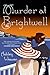 Murder at the Brightwell by Ashley Weaver