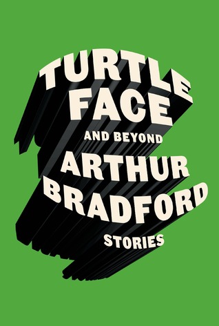 Turtleface and Beyond: Stories (Hardcover)